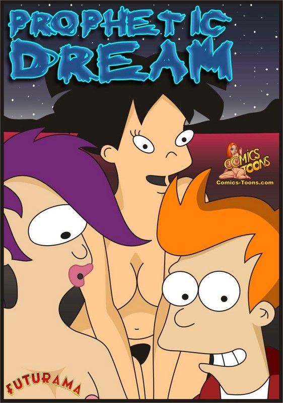 562px x 799px - Prophetic Dream Futurama | Porn Comics