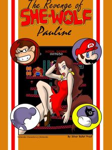 The Reprisal of She-Wolf Pauline (Super Mario Bros.)