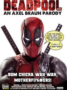 Deadpool XXX - An Axel Braun Caricature
