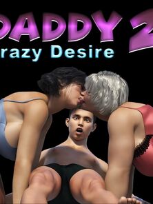 Dad Crazy Desire Part 2 CrazyDad3D