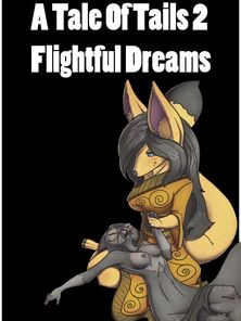 A Use Be proper of Tails 2 - Flightful Fantasies