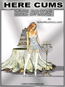 Far Cums The Bride