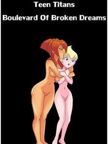 Teen Titans - Boulevard Be beneficial to Broken Dreams